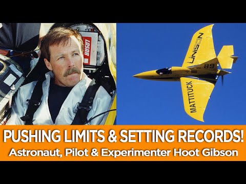 PUSHING LIMITS & SETTING AVIATION WORLD RECORDS : Astronaut & Racer, Hoot Gibson