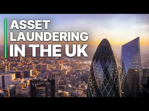 Asset Laundering In The UK | Corruption | PEPs | Offshore Leaks