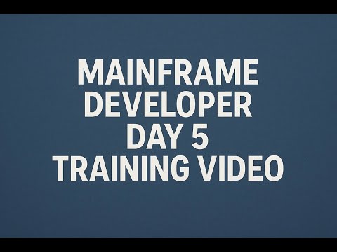 Mainframe Training Day5_ TSO/ISPF, JCL, VSAM,COBOL, DB2 and CICS