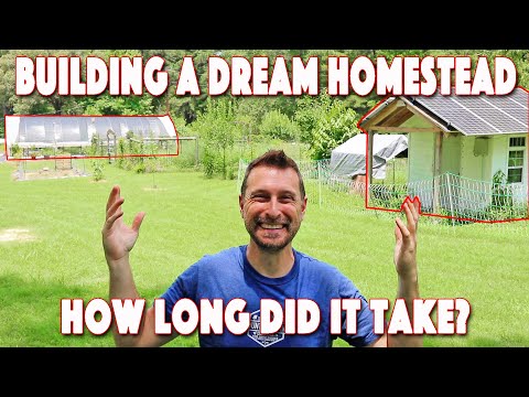 Building Our Dream Homestead! How Long Did It Take?