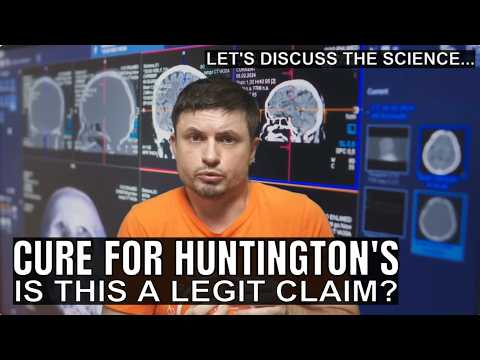Let's Talk About Huntington’s Disease Cure Claims, Legit or No?