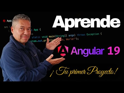 Angular 19  Moderno - Curso: Tu primer Proyecto ÉPICO Desde CERO.
