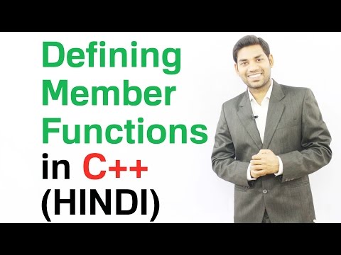 Defining Member Functions in C++ (HINDI)