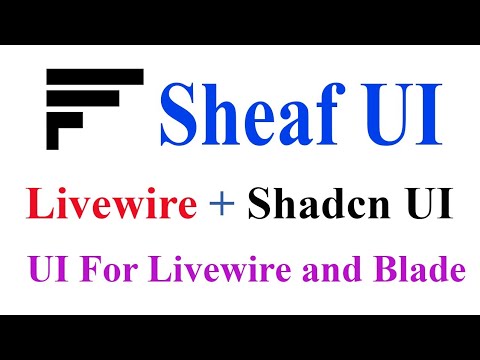 Sheaf UI: Livewire + Shadcn