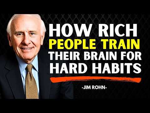 Reprogram Your Brain to Enjoy Hard Habits (That’s What Rich People Do) | Jim Rohn