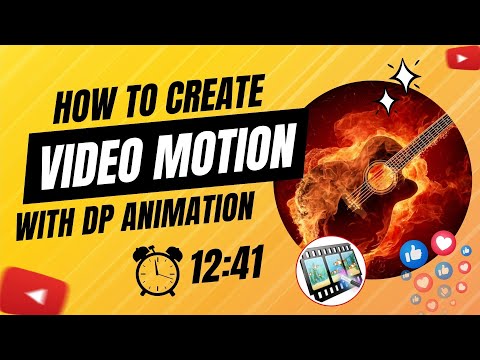How to Create Motion Video with DP Animation Maker in 11:41 | Step-by-Step Tutorial