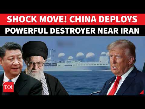 China To Iran's Defence? Xi Jinping Deploys Type 055 Destroyer Near Iran Amid US War Threat