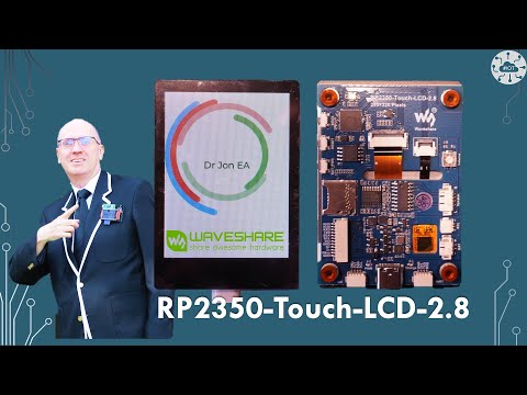 Waveshare's RP2350 Touch LCD 2.8: A Must-See Review!