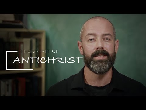 What is the spirit of Antichrist?