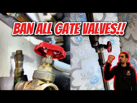 I Hate Gate Valves!!
