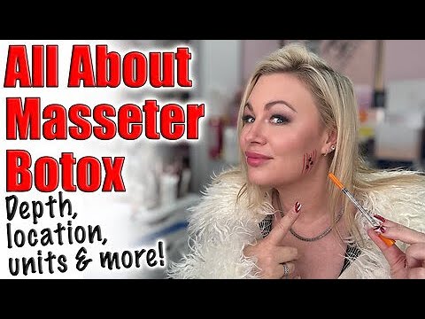 All About Masseter Botox! Depth, Placement, Number of units and more! Code Jessica10 saves you money