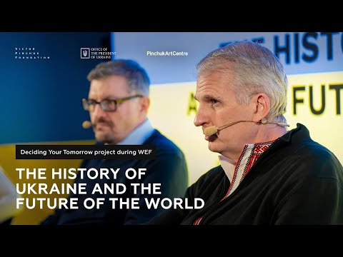 The history of Ukraine and the future of the world. Timothy Snyder, Yaroslav Hrytsak, Serhii Plokhii