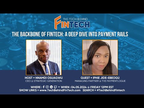 The Backbone of FinTech: A Deep Dive into Payment Rails
