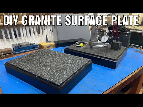 How I made my own granite surface plate