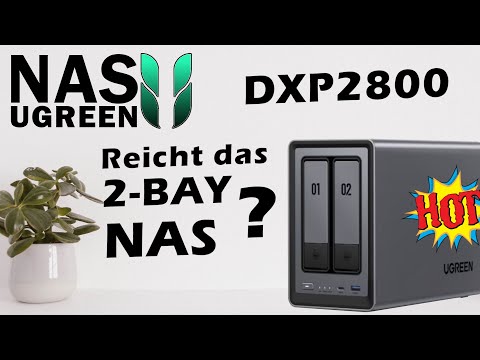 Is a 2-bay NAS sufficient? - UGreen NASync DXP2800