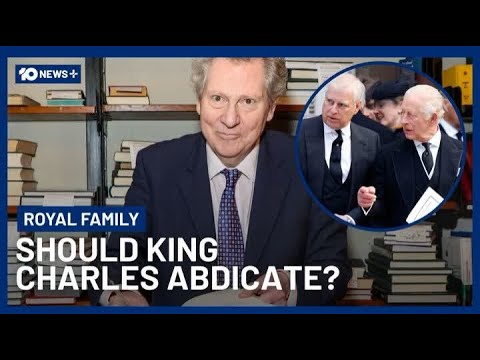 Calls For King Charles To Abdicate, William To Take Throne | 10 News