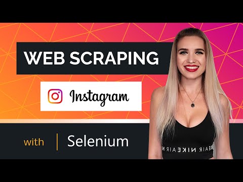 Web Scraping Instagram with Selenium