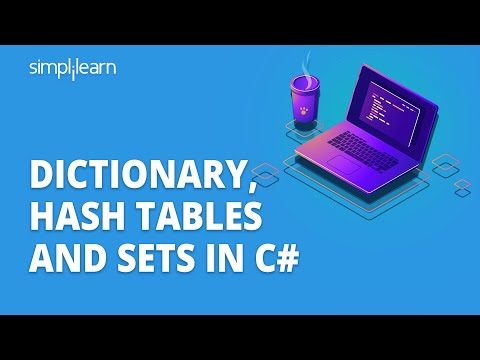 Dictionary, Hash Tables And Sets In C# | C# Data Structures Explained | C# Tutorial | Simplilearn