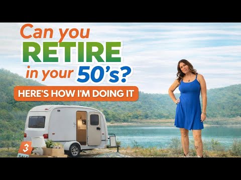 Can You Retire in Your 50’s ? Here’s How I’m Doing It