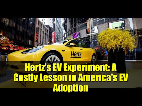 Hertz's EV Experiment: A Costly Lesson in America's EV Adoption