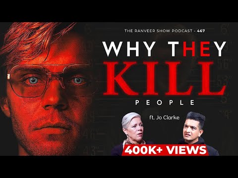 Psychological State of a Murderer - Dr. Jo Clarke Reveals Dark Criminal Secrets | TRS