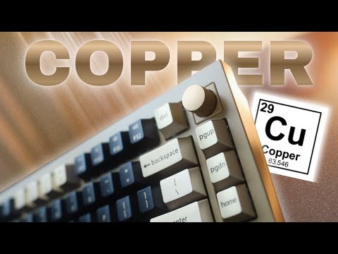 The Heaviest Keyboard I've Ever Seen! | Keychron Q1 HE Copper Edition