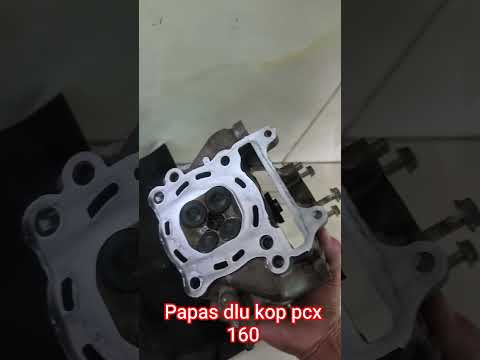 kop pcx 160 sebelum pasang papas dulu pake amplas biar rata gk bocor #papas #pcx160 #motor