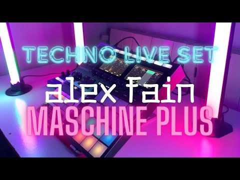 Alex Fain LIVE SET Using only MASCHINE PLUS (Techno 140 bpm)