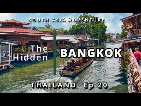 Bangkok Like You’ve Never Seen — From Hidden Canals to Luxury Malls. Episode 20 South Asia Adventure
