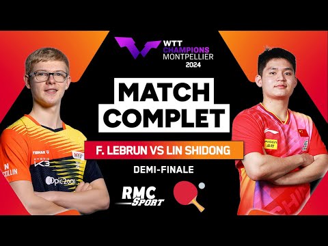 Full match: The demonstration of Félix Lebrun against Lin Shidong (WTT Champions Montpellier 2024)
