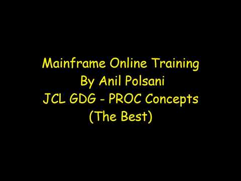 JCL GDG & PROC Concepts MAINFRAME New Batch Feb 11th 7.30am 2025 |Anil Polsani |+91-9908502542