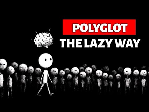 Lazy Language Learning: 15 Shortcuts to Fluency