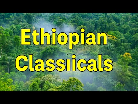 Ethiopian Lovely Classical #ክላሲካል #Eritrea Instrumental Music Collections የኢትዮጵያ ታሪካዊ ቦታዎች #golem
