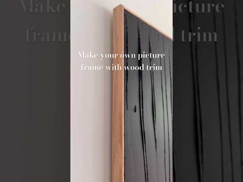 $20 DIY frame for large scale artwork, the steps are simple #customframes #diy