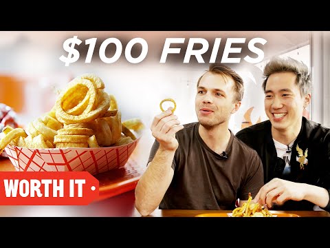 $3 Fries Vs. $100 Fries