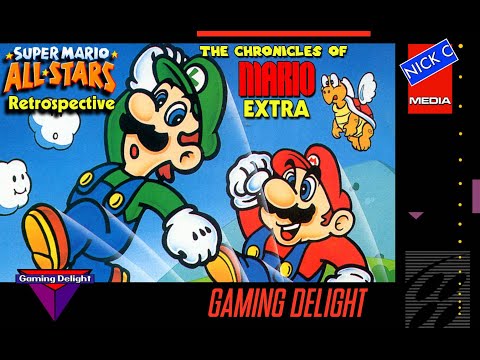 Super Mario All-Stars Retrospective | The Chronicles of Mario EXTRA | Gaming Delight