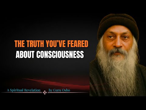 The Awakening You’ve Been Avoiding: Guru Osho’s Most Powerful Truth About Consciousness