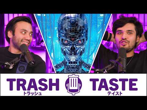 We're Terrified of Technology | Trash Taste #286