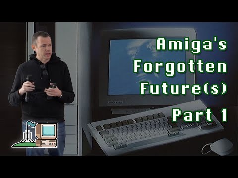 Amiga's Forgotten Future(s) Part 1