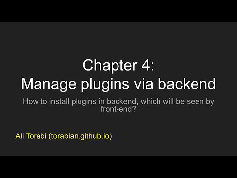 Chapter 4:  Manage plugins via a backend system