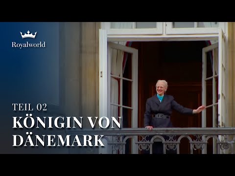 Königin von Dänemark - Teil 2 | Porträt Ihrer Majestät