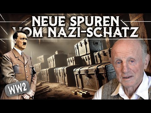 Neue Spuren zum verlorenen Nazischatz: Der letzte Zeitzeuge berichtet