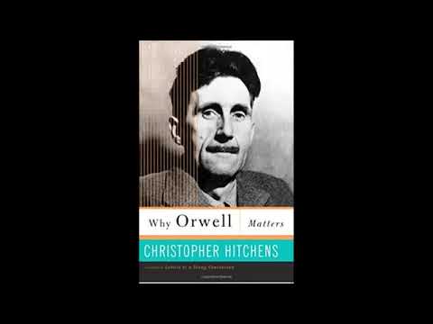 Christopher Hitchens on George Orwell