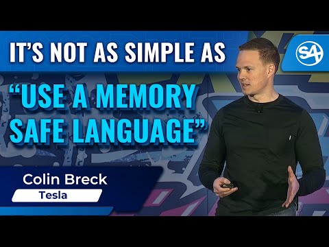 It’s Not As Simple As “Use A Memory Safe Language"