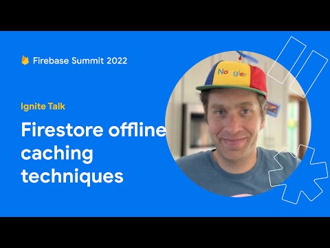 Advanced offline caching techniques in Cloud Firestore