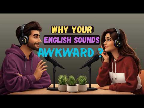 English Podcast For Easy English Conversation | Fix Awkward English & Speak Confidently ✅