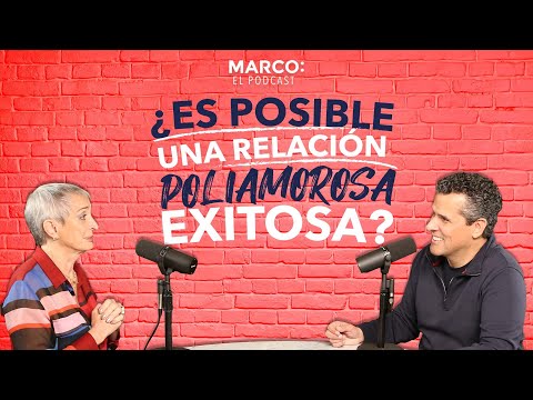 ¿Es posible una relación poliamorosa exitosa? Nilda Chiaraviglio con Marco Antonio Regil