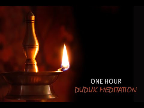 One Hour Duduk Meditation - 'Ancient Soul, Modern Times'