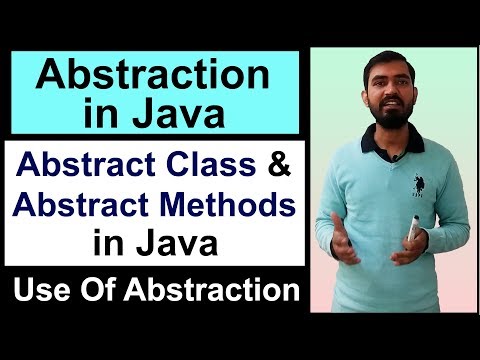 Abstraction in Java || what is abstract class and abstract methods in Java (Hindi)