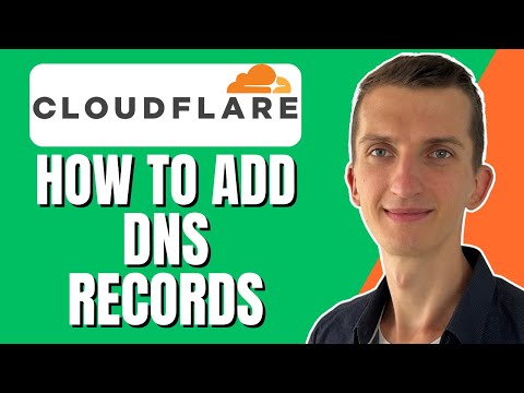 How To Add DNS Records On Cloudflare
